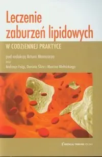 Leczenie zaburzeń lipidowych w codziennej praktyce Kup teraz