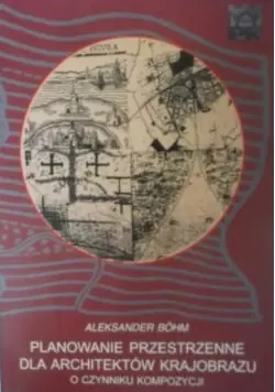 Planowanie przestrzenne dla architektów Krajobrazu Kup teraz