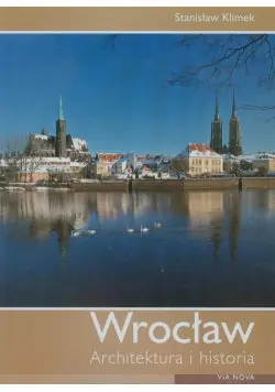 Popularny Wrocław Architektura i historia