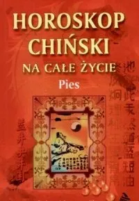 Horoskop Chiński na Całe Życie. Pies Cena promocyjna