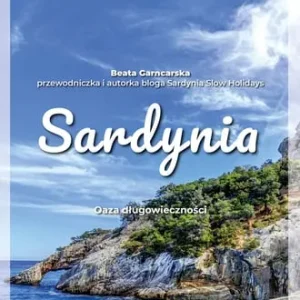Oferta czasowa Sardynia. Oaza długowieczności