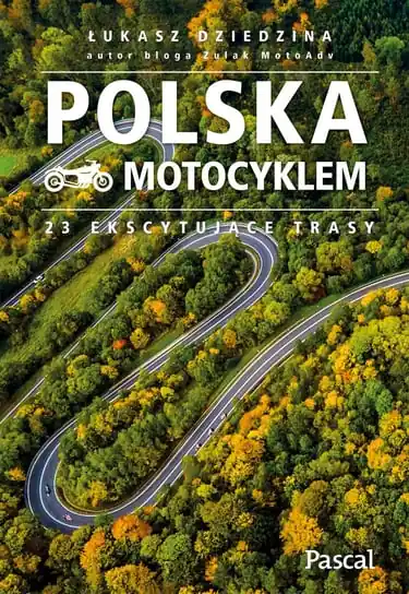 Oferta czasowa Polska motocyklem. 23 ekscytujące trasy