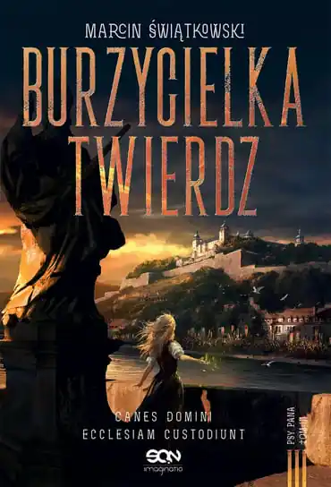 Burzycielka twierdz Ostatnie sztuki