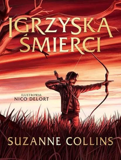 Taniej Igrzyska Śmierci. Tom 1. Wydanie ilustrowane