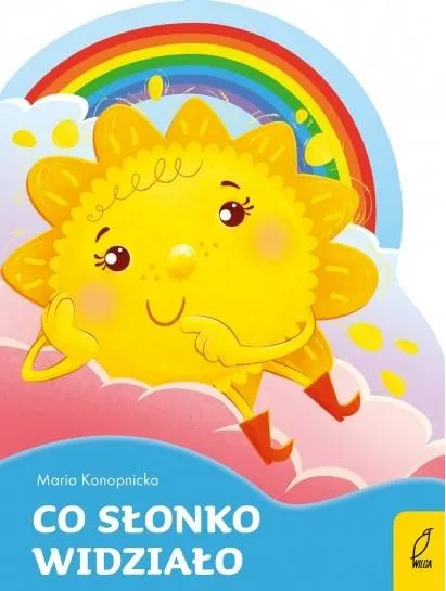 CO SŁONKO WIDZIAŁO Dodaj do koszyka