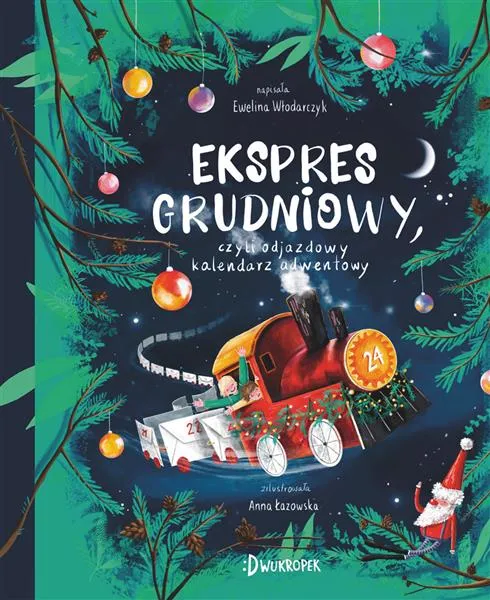 Popularny EKSPRES GRUDNIOWY, CZYLI ODJAZDOWY KALENDARZ