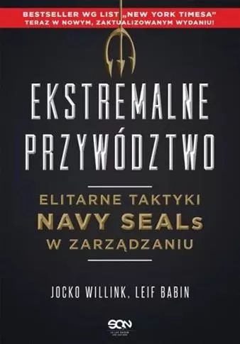Dodaj do koszyka EKSTREMALNE PRZYWÓDZTWO. ELITARNE TAKTYKI NAVY SEA