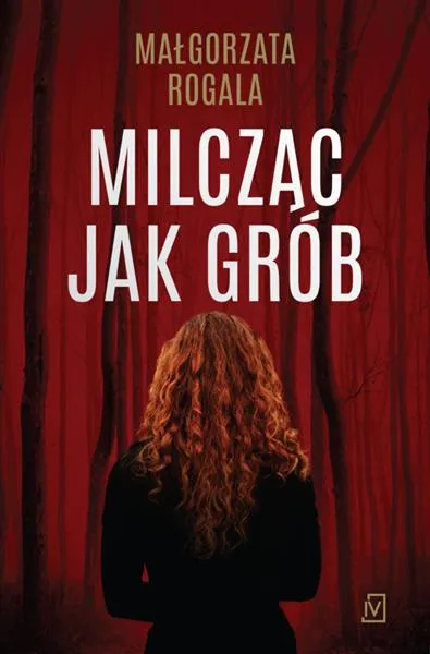 Kup teraz MILCZĄC JAK GRÓB
