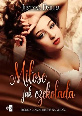 MIŁOŚĆ JAK CZEKOLADA Premium