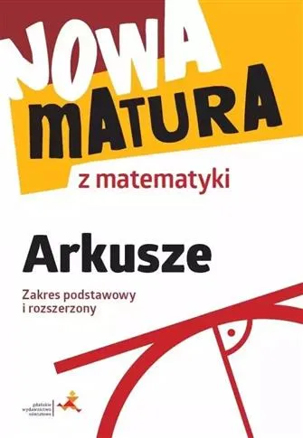 Hit cenowy NOWA MATURA Z MATEMATYKI. ARKUSZE. ZAKRES PODSTAWO