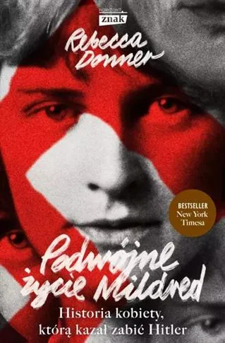 PODWÓJNE ŻYCIE MILDRED. HISTORIA KOBIETY, KTÓRĄ KA Bezpieczna płatność