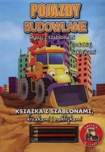 Niska cena POJAZDY BUDOWLANE RYSUJ Z SZABLONAMI OZDABIAJ NAKL