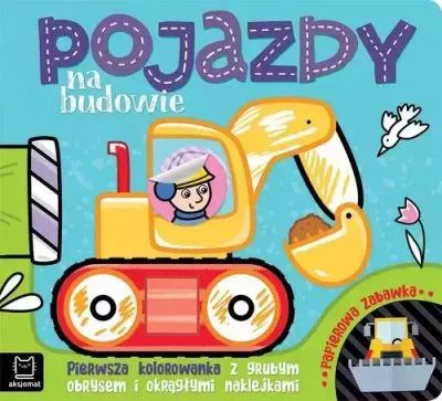 Łatwy zwrot POJAZDY NA BUDOWIE. PIERWSZA KOLOROWANKA Z GRUBYM