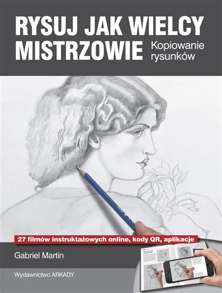 Dostępne od ręki RYSUJ JAK WIELCY MISTRZOWIE. KOPIOWANIE RYSUNKÓW