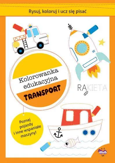 Tylko do końca tygodnia RYSUJ, KOLORUJ I UCZ SIĘ PISAĆ. KOLOROWANKA EDUKAC