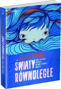 Światy równoległe, czyli w sześć miesięcy prawie Nowy