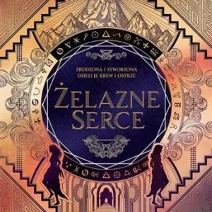 Nowość Żelazne serce