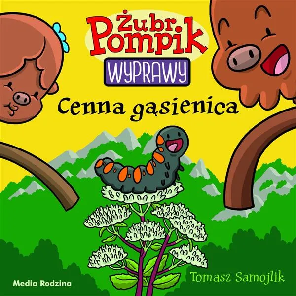 Cena promocyjna ŻUBR POMPIK. WYPRAWY. TOM 17. CENNA GĄSIENICA