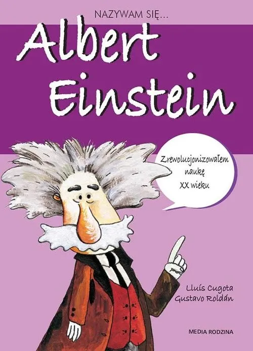 Cena promocyjna Nazywam się Albert Einstein wyd. 2