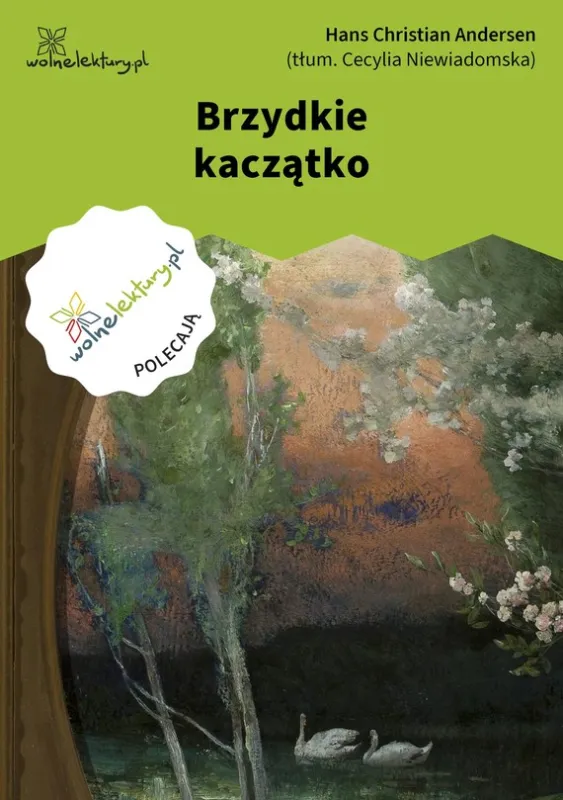 Taniej Brzydkie kaczątko
