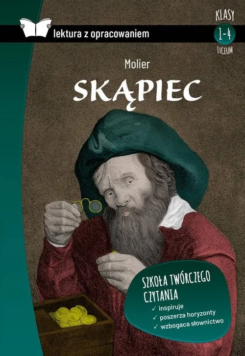 Skąpiec Lektura z opracowaniem Liceum Oferta czasowa