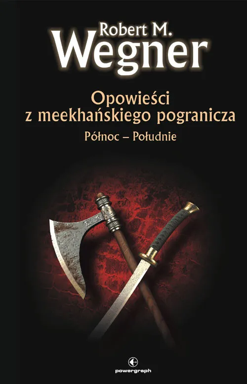 Opowieści z meekhanskiego pogranicza. Północ-Południe. Tom 1 Rabat