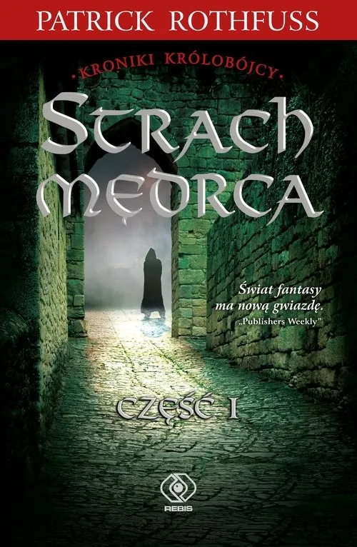 Hit sprzedaży Strach Mędrca Część 1