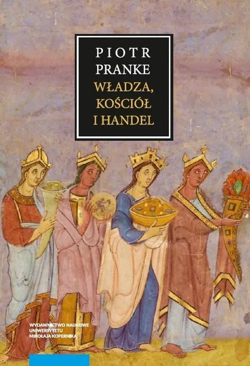 Ostatnie sztuki Władza, kościół i handel Ekonomiczne stymulatory funkcjonowania wczesnych form państwowych w dobie formowania się gospodarki