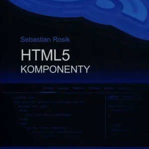 Wyjątkowa oferta HTML5 Komponenty