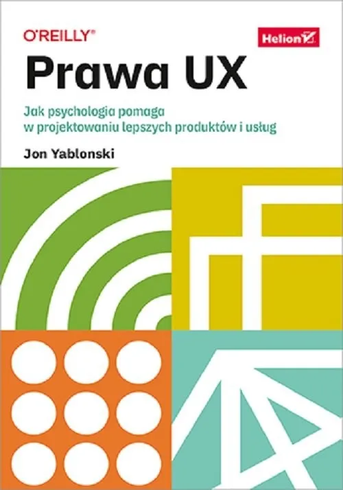 Promocja Prawa UX. Jak psychologia pomaga w projektowaniu lepszych produktów i usług