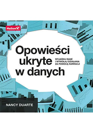 Oferta czasowa Opowieści ukryte w danych. Wyjaśnij dane i wywołaj działania za pomocą narracji