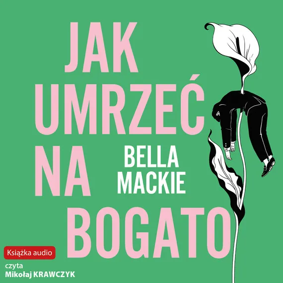 Zamów teraz Jak umrzeć na bogato