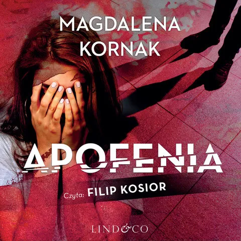 Apofenia. Tom 1. Prokurator Amelia Wysoka jakość
