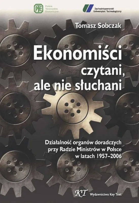 Nowość Ekonomiści czytani, ale nie słuchani