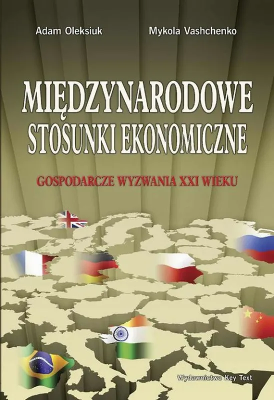 Tani Międzynarodowe stosunki ekonomiczne. Gospodarcze wyzwania XXI wieku