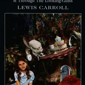 Alice’s Adventures in Wonderland. Wordsworth Classics wer. angielska Zamów teraz