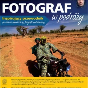 Wyjątkowa oferta Fotograf w podróży