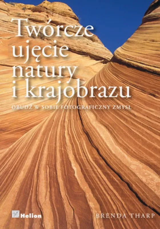 Wysoka jakość Twórcze ujęcie natury i krajobrazu. Obudź w sobie fotograficzny zmysł
