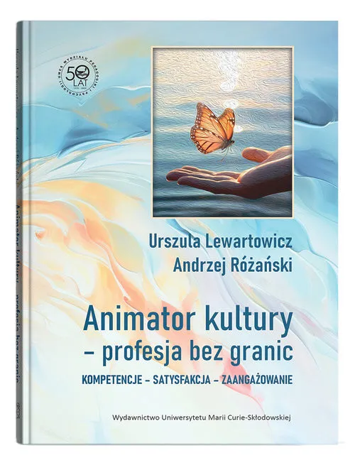 Darmowy zwrot Animator kultury - profesja bez granic Kompetencje - satysfakcja - zaangażowanie