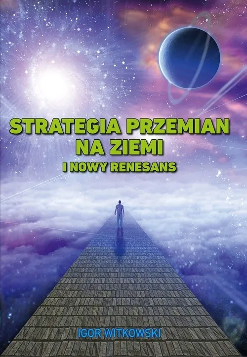 Darmowy zwrot Strategia przemian na ziemi i nowy renesans