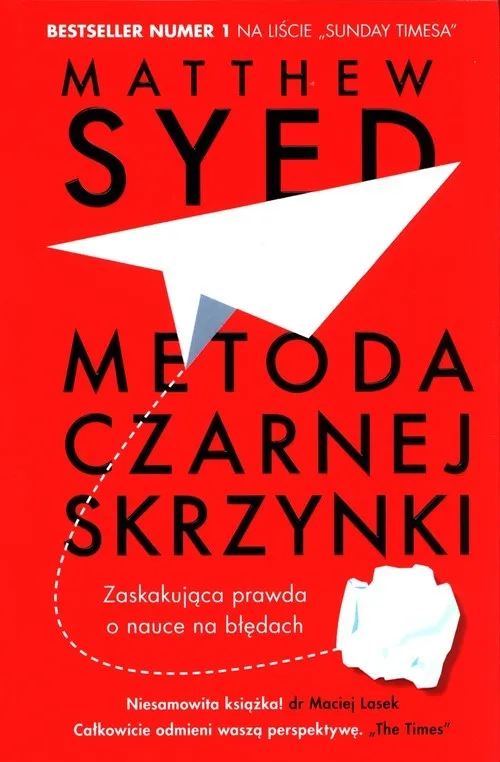 Metoda czarnej skrzynki Zaskakująca prawda o nauce na błędach Tani