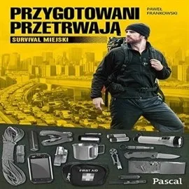 Najlepsza cena Przygotowani przetrwają