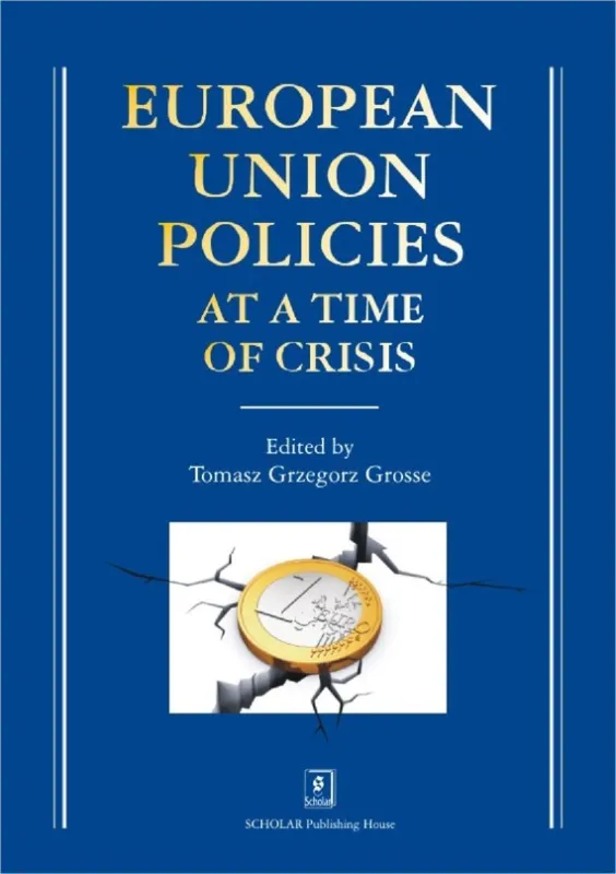 Ostatnie sztuki European Union Policies at a Time of Crisis