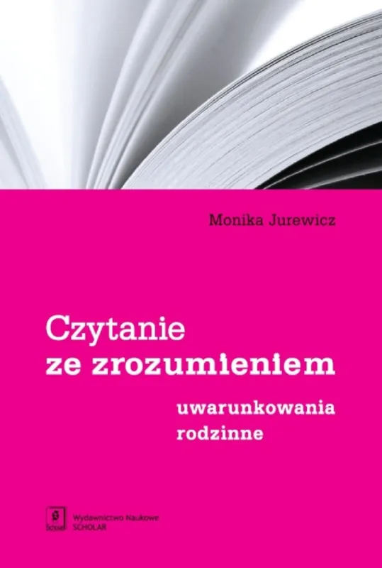 Czytanie ze zrozumieniem Uwarunkowania rodzinne Promocja
