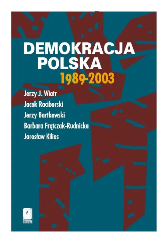 Wybór klientów Demokracja polska 1989-2003
