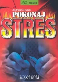 Najlepsza cena Pokonaj stres