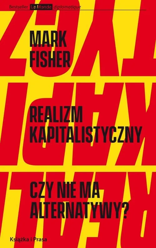 Ekspresowa dostawa Realizm kapitalistyczny. Czy nie ma alternatywy?