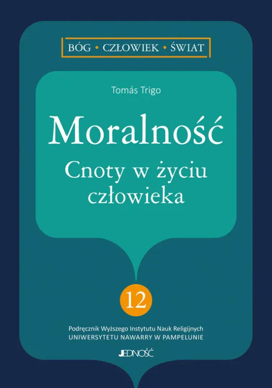 Moralność. Cnoty w życiu człowieka Wyjątkowa oferta