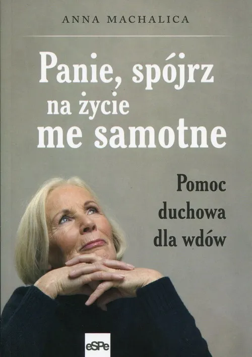 Szybka dostawa Panie, spójrz na życie me samotne Pomoc duchowa dla wdów