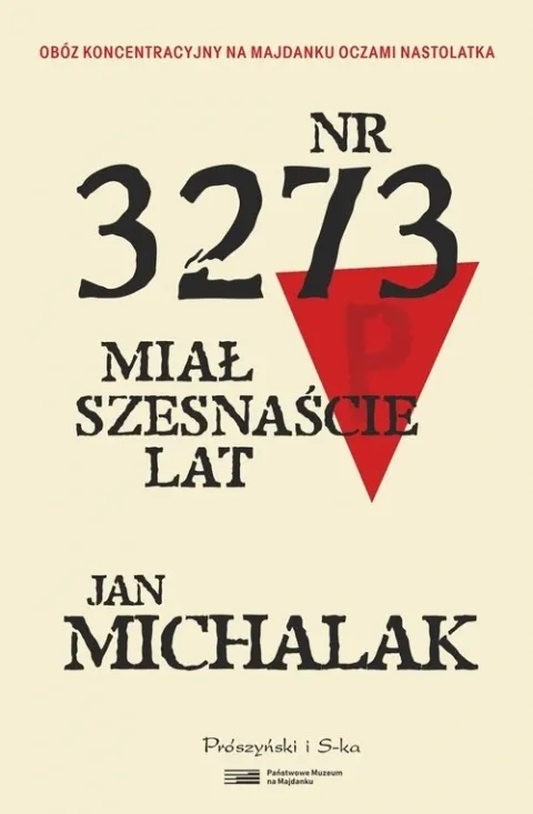 Nr 3273 miał szesnaście lat Sprawdź teraz